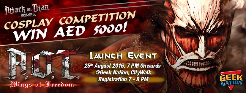 Attack on Titan: Wings of Freedom Official Launch Event in Dubai - Coming Soon in UAE