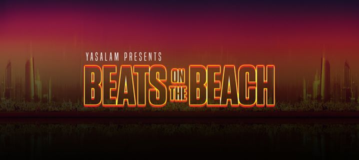 Beats on the Beach 2016 in Abu Dhabi - Coming Soon in UAE