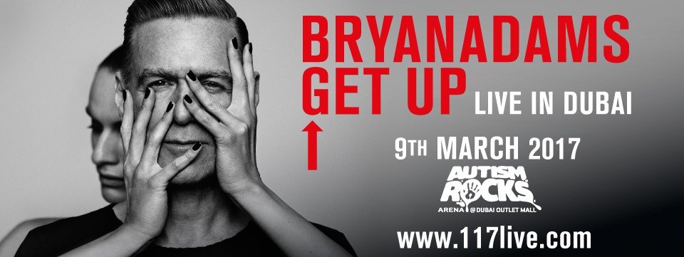 Bryan Adams Live in Dubai - Coming Soon in UAE