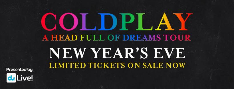 Coldplay live in Abu Dhabi on New Year’s Eve - Coming Soon in UAE