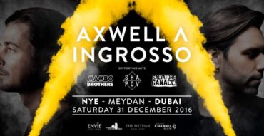 New Year’s Eve with Axwell Λ Ingrosso in Dubai - Coming Soon in UAE