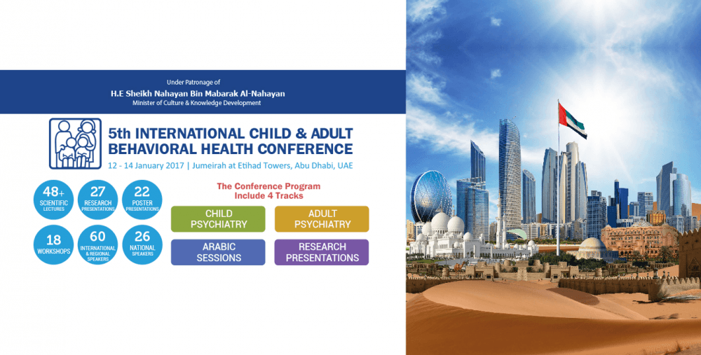 5th International Child & Adult Behavioural Health Conference 2017 - Coming Soon in UAE