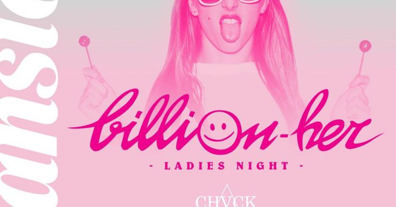 Billion*Her Ladies night in Billionaire