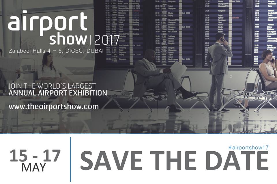 Airport Show 2017 in Dubai - Coming Soon in UAE