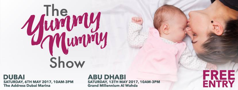 ExpatWoman’s Yummy Mummy Show 2017 in Dubai and Abu Dhabi - Coming Soon in UAE
