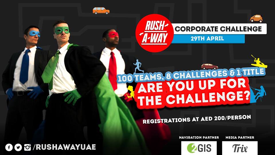 Rush-A-Way Corporate Challenge in Dubai - Coming Soon in UAE