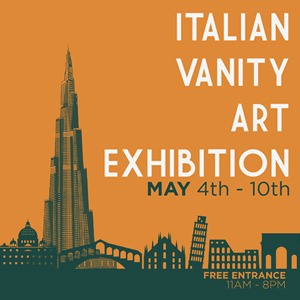 Italian Vanity Art Exhibition - Coming Soon in UAE