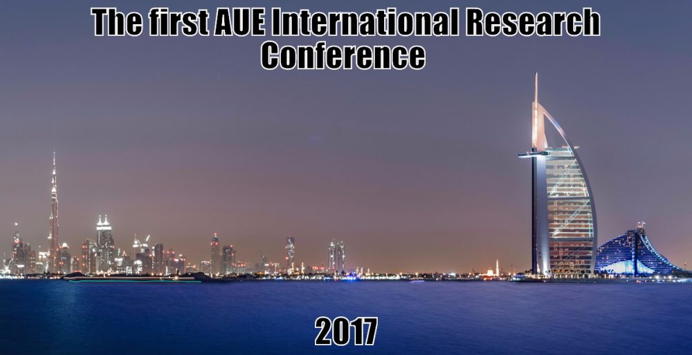 The first AUE International Research Conference 2017 - Coming Soon in UAE
