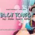BLUE TONGUES NIGHT - Coming Soon in UAE