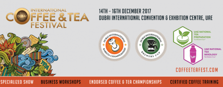 International Coffee & Tea Festival 2017 - Coming Soon in UAE