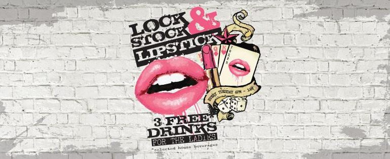 Lock, Stock & Lipstick ladies’ night in Lock, Stock & Barrel, JBR