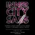 Inner City Sass - Coming Soon in UAE