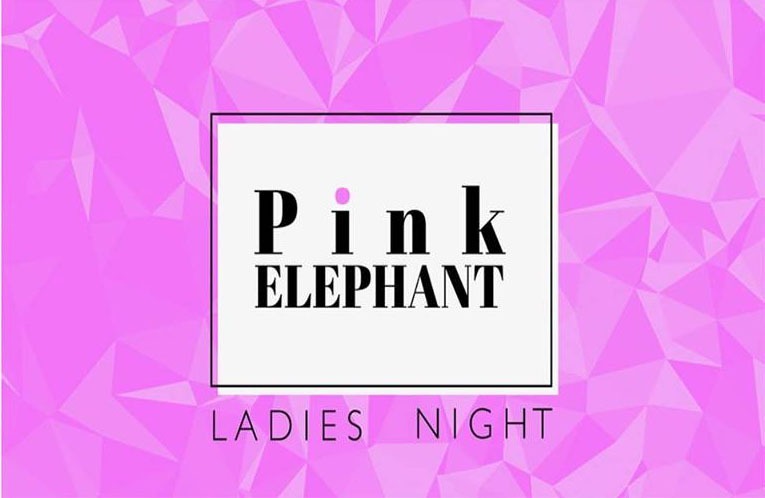 Pink Elephant Ladies Night In Dubai Coming Soon In Uae