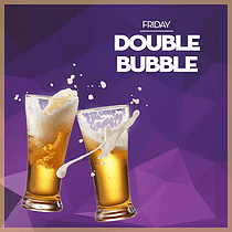 Double bubble in Bubbles Bar