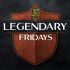 Legendary Fridays - Coming Soon in UAE