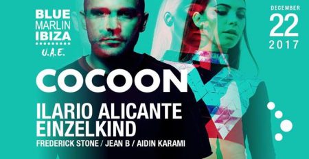 Cocoon with Ilario Alicante and Einzelkind live in Abu Dhabi - Coming Soon in UAE