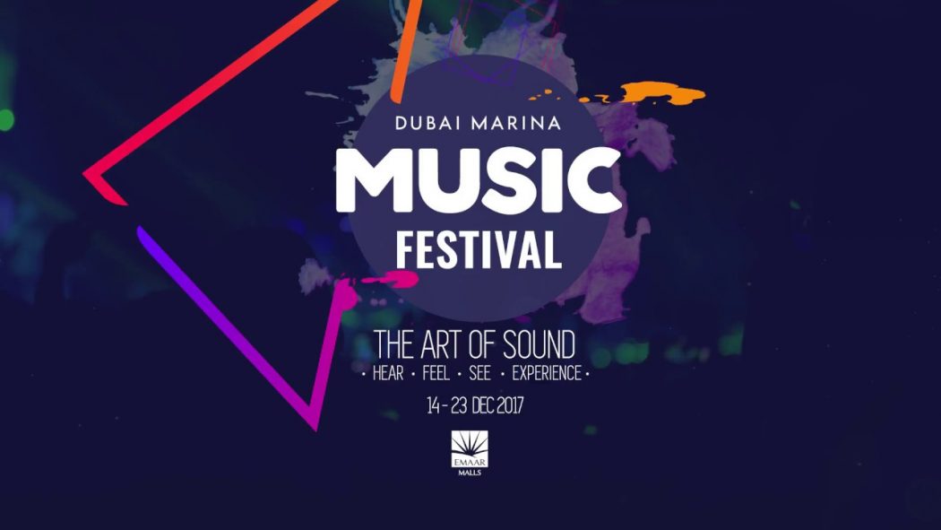 The Dubai Marina Music Festival 2017 - Coming Soon in UAE
