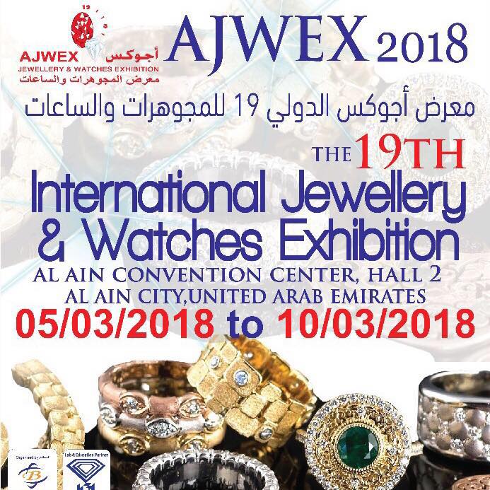 AJWEX – Al Ain Jewellery & Watches Exhibition 2018 - Coming Soon in UAE