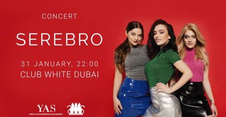 Serebro at WHITE Dubai - Coming Soon in UAE