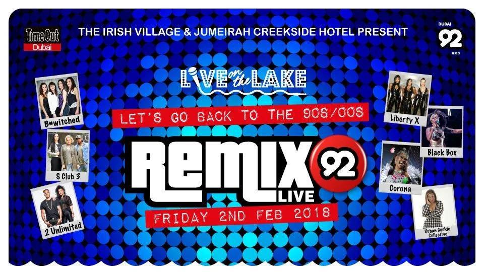 Live on the Lake presents Remix 92 - Coming Soon in UAE