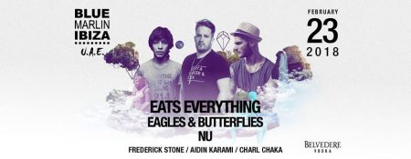 Eats Everything, Eagles & Butterflies and Nu - Coming Soon in UAE