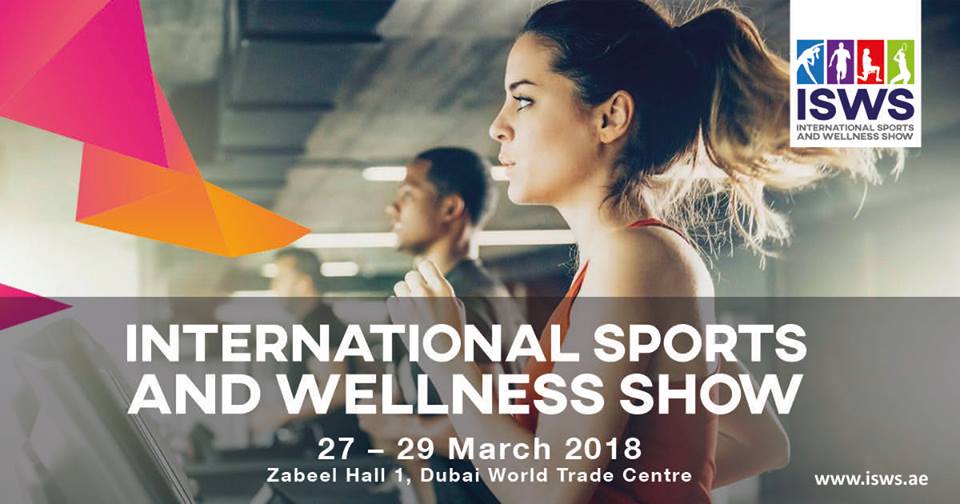 International Sports and Wellness Show 2018 - Coming Soon in UAE
