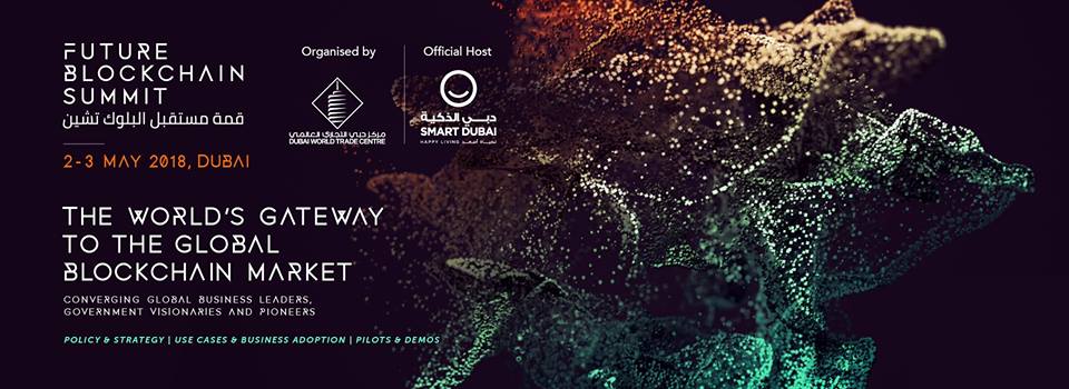 The Future Blockchain Summit - Coming Soon in UAE