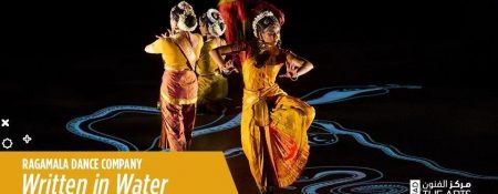 Ragamala Dance Company – Written in Water - Coming Soon in UAE