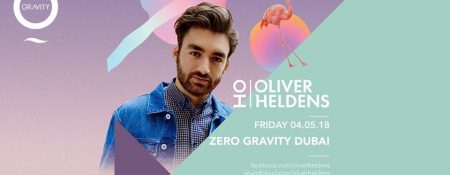 Oliver Heldens at Zero Gravity - Coming Soon in UAE