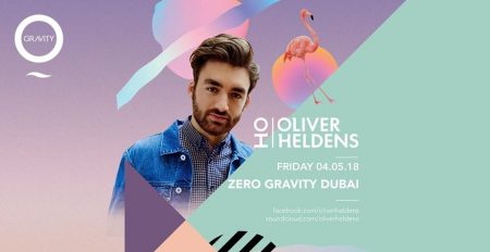 Oliver Heldens at Zero Gravity - Coming Soon in UAE