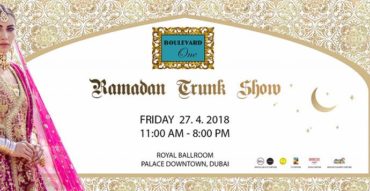 Ramadan Trunk Show 2018 - Coming Soon in UAE