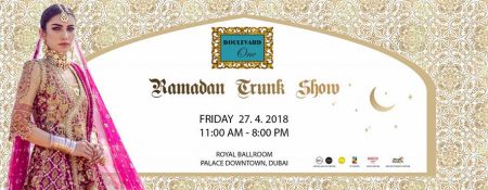 Ramadan Trunk Show 2018 - Coming Soon in UAE