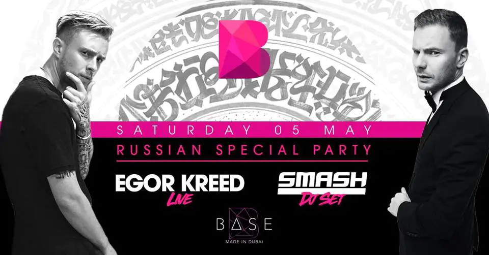 Russian Party with Egor Kreed & DJ Smash - Coming Soon in UAE
