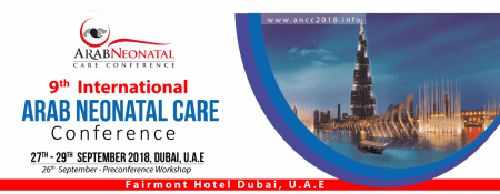 9th International Arab Neonatal Care Conference - Coming Soon in UAE