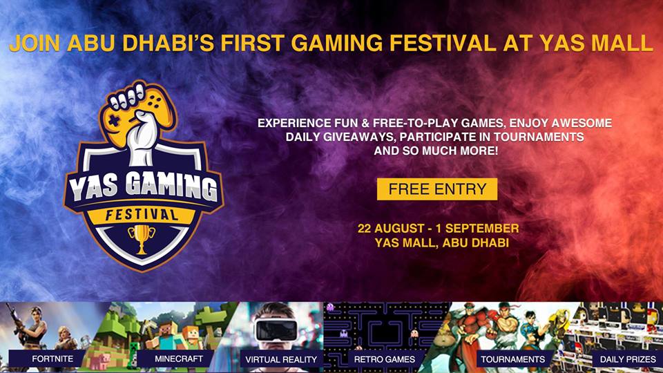 YAS GAMING FESTIVAL - Coming Soon in UAE