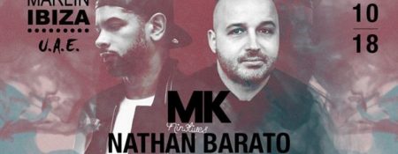 Blue Marlin Ibiza, UAE presents MK and Nathan Barato - Coming Soon in UAE