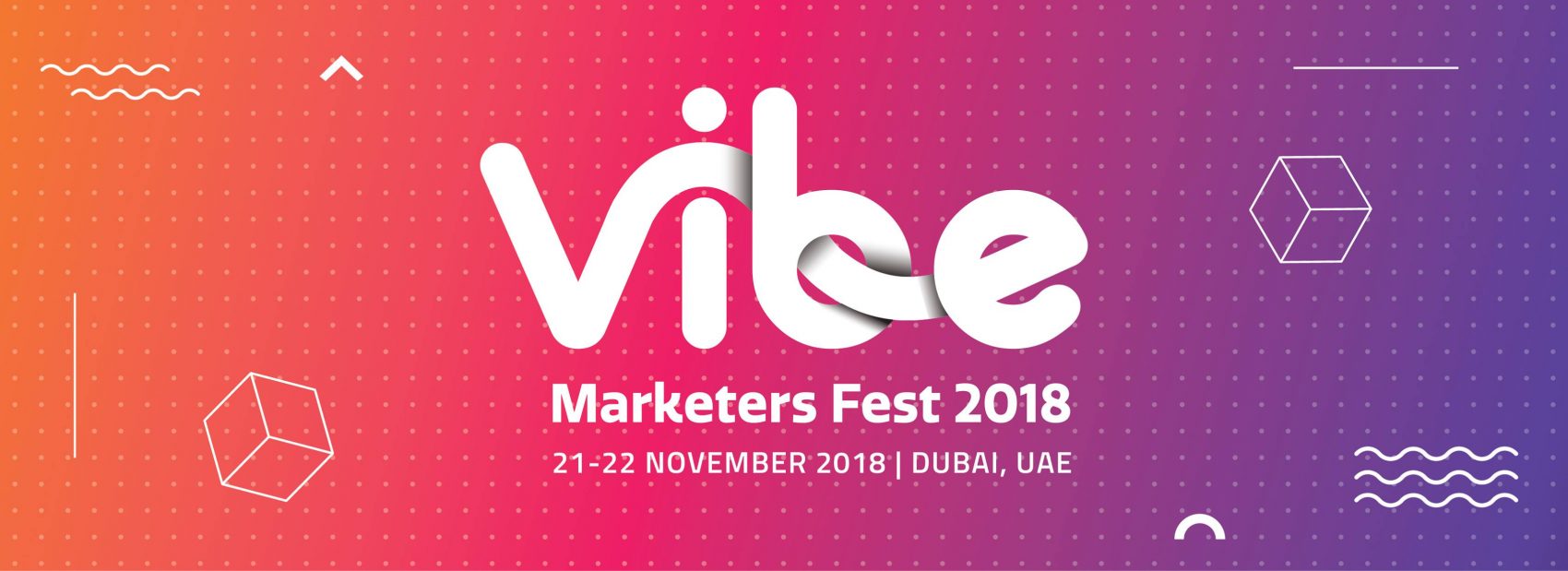 Vibe Marketers Fest - Coming Soon in UAE