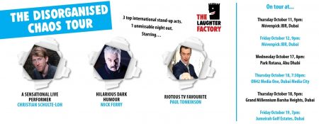 The Laughter Factory presents The Disorganised Chaos Tour - Coming Soon in UAE