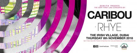 Zenith Festival presents Caribou and Rhye - Coming Soon in UAE