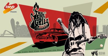 The Big Grill 2018 at Yas Links Abu Dhabi - Coming Soon in UAE