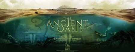 Drai’s DXB presents: The Ancient Oasis - Coming Soon in UAE