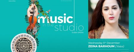 Music in the Studio: Zeina Barhoum (Soprano) - Coming Soon in UAE