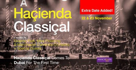 Hacienda Classical at the Dubai Opera 2018 - Coming Soon in UAE
