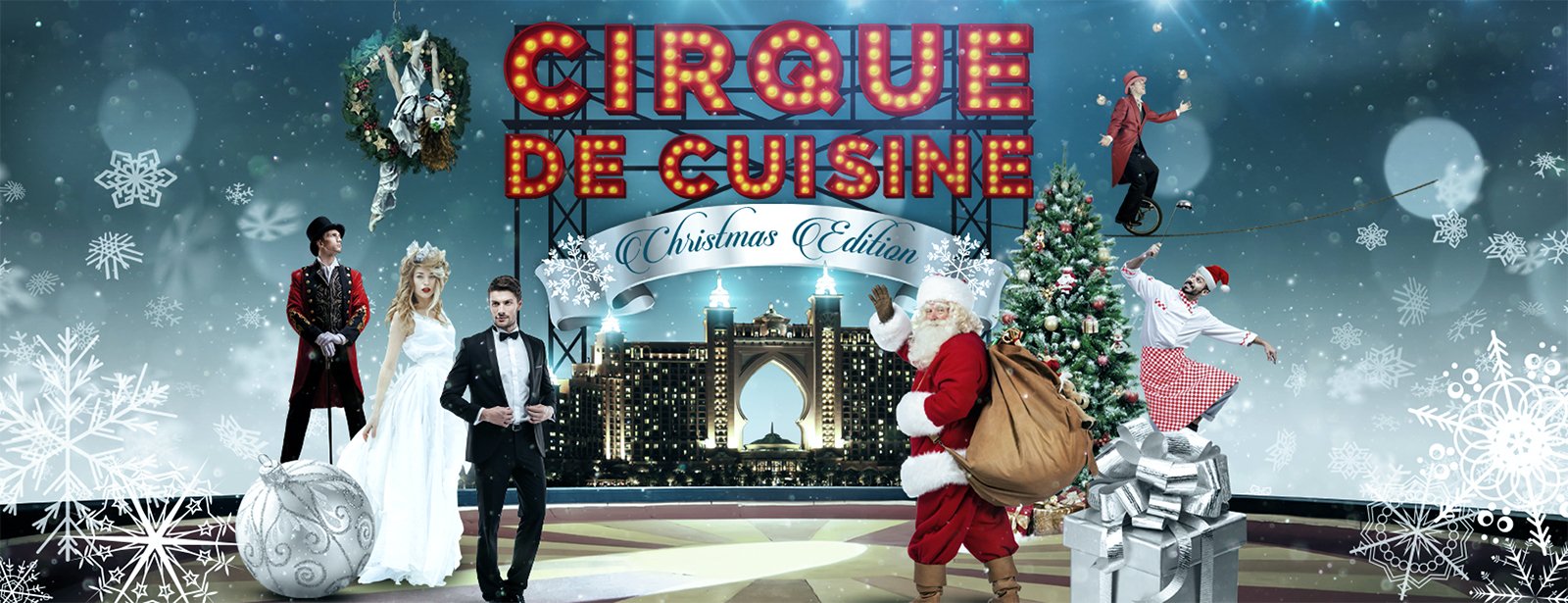 Cirque De Cuisine – Winter Wonderland Edition - Coming Soon in UAE