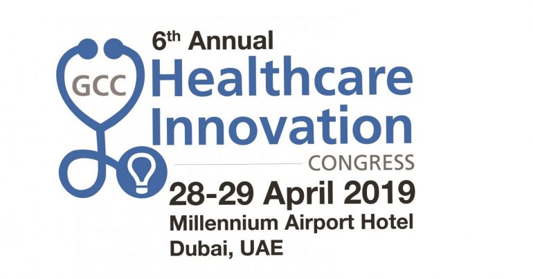 6th Annual GCC Healthcare Innovation Congress - Coming Soon in UAE