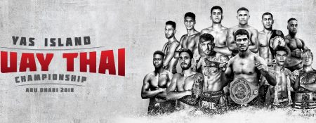 Yas Island Muay Thai Championship 2018 - Coming Soon in UAE