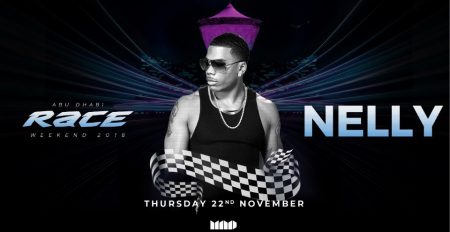 Nelly – MAD Race Weekend 2018 - Coming Soon in UAE