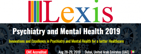 Psychiatry and Mental Health Conference 2019 - Coming Soon in UAE