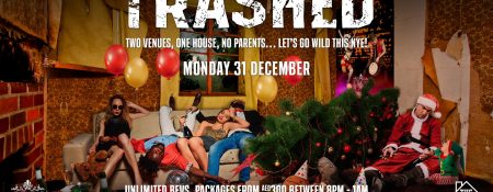 Trashed NYE Party at Cirque Le Soir - Coming Soon in UAE