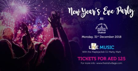 New Year’s Eve Party 2018 at The Irish Village - Coming Soon in UAE